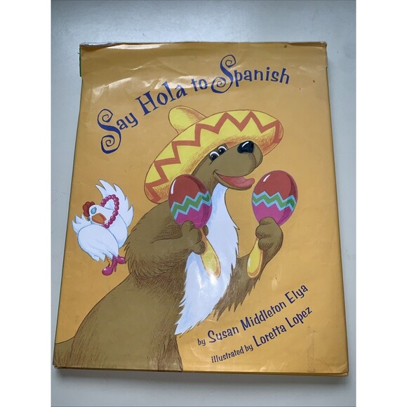 Say Hola to Spanish, Otra Vez (Again!) by Susan Middleton Elya 1st edition pb - Picture 1 of 8